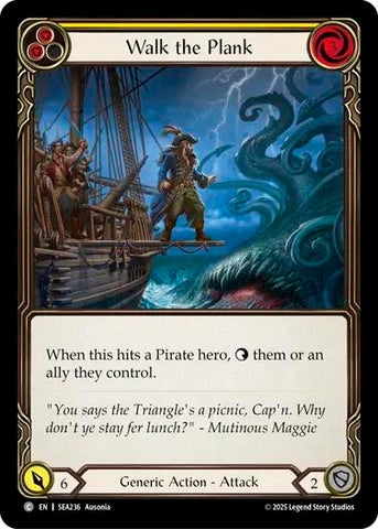 Walk the Plank (Yellow) [SEA236] (High Seas)  Rainbow Foil